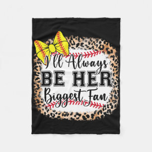 Youth I'll Always Be Her Biggest Fan Softll Bow Ca Fleece Blanket