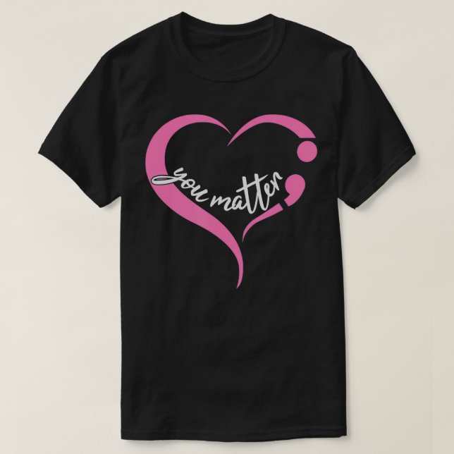 Youth Matter Semicolon Mental Health & Suicide Awa T-Shirt (Design Front)