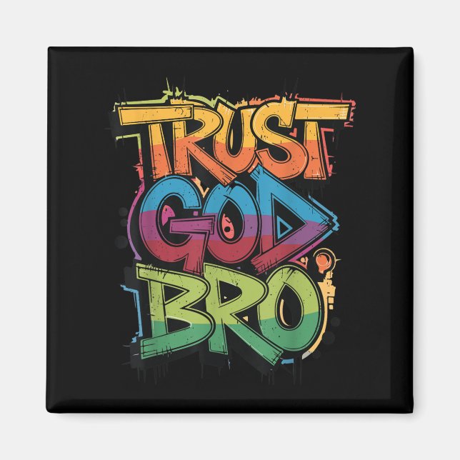 Youth Trust God Bro Funny Christian Boy Son Brothe Magnet (Front)