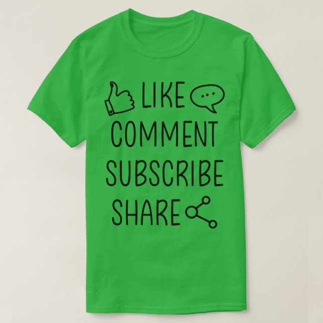 Youtuber Blogger Like comment subscribe share T-Shirt (Design Front)