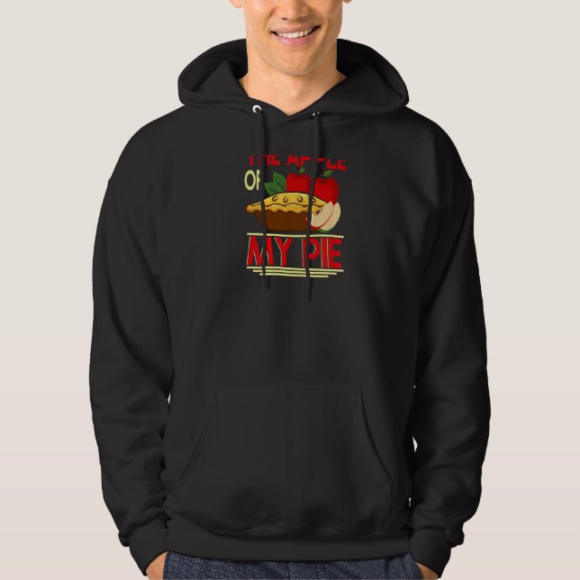 Youu2019re The Apple Of My Pie Backprint Pie & Don Hoodie (Front)