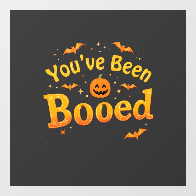 You've been booed Spooky Pumpkin Halloween (Sheet)