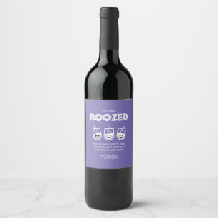 You've Been BOOZED! Wine Label