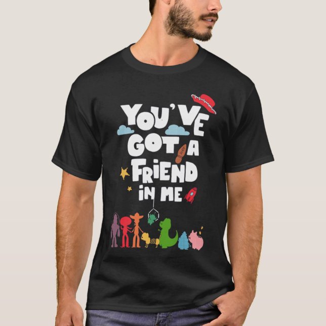 Youve Got a Friend In Me family T-Shirt (Front)