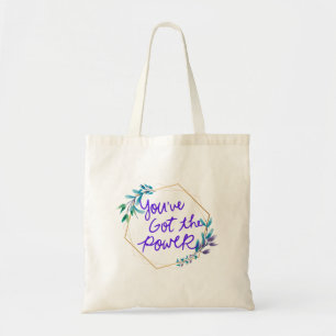 You've got the power Tote Bag