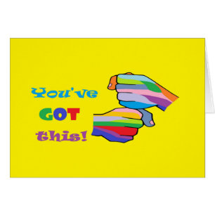 You've Got This