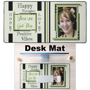 You've got this add photo green black desk mat
