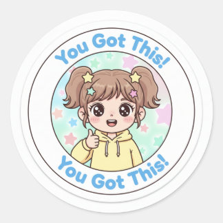 You've got this classic round sticker