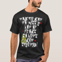 You've Got To Kiss A Lot Of Frogs
