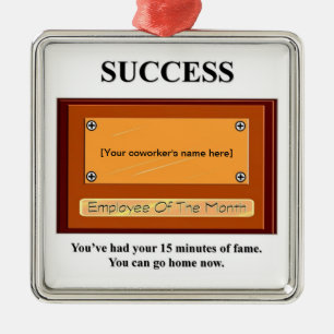 youve-had-your-15-minutes-of-fame-you-can-go-home metal tree decoration