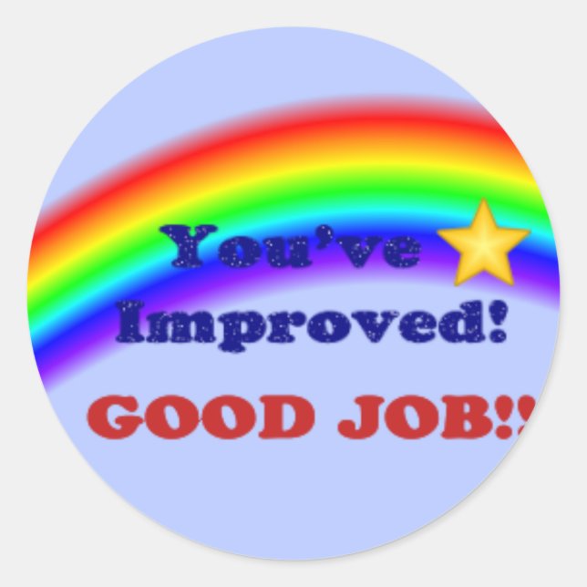 You've Improved! Rainbow Sticker, small Classic Round Sticker (Front)
