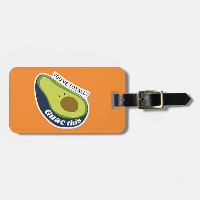 You've Totally Guac This Luggage Tag (Front Horizontal)