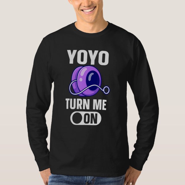 YoYo Turn Me On Yo-Yo T-Shirt (Front)
