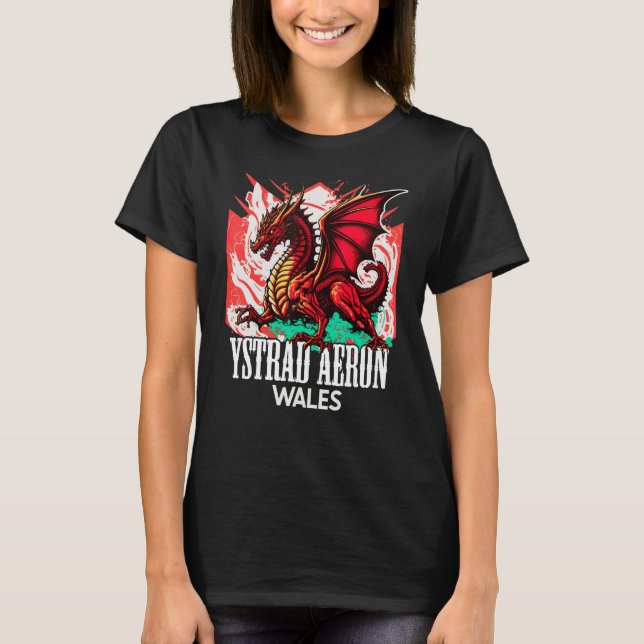 Ystrad Aeron Wales Welsh Flag Y Ddraig Goch Dragon T-Shirt (Front)