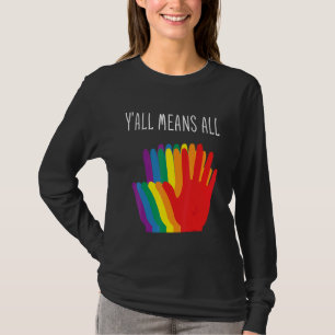 Yu2019all Means All Rainbow Hearts Flag Lgbt For P T-Shirt