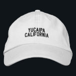 YUCAIPA California Hat<br><div class="desc">Be Proud of your hometown</div>