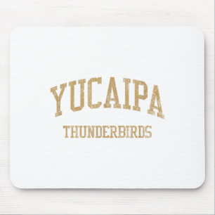 Yucaipa High School Hs Yucaipa Ca Vintage Srts Mouse Pad