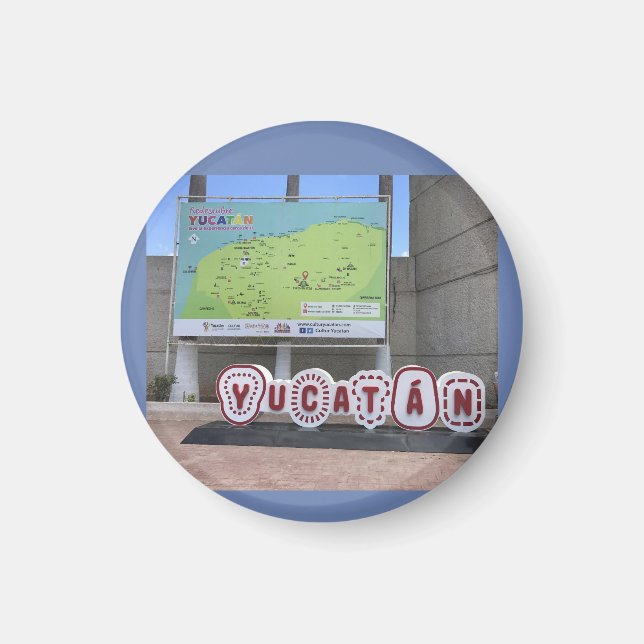 Yucatan Sign and Map, Mexico Magnet (Front)