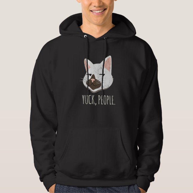 Yuck People  Cat  Cat Mom Love Cats Cat Owner Hoodie (Front)