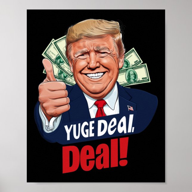 Yuge Deal!  Poster (Front)