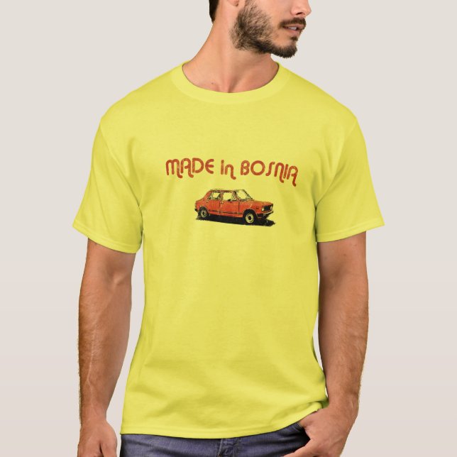 Yugo Made in Bosnia T-Shirt (Front)