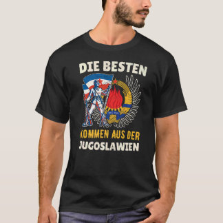 Yugoslavija Jugo Jebiga Tito Balkan Sfry Yugoslavi T-Shirt