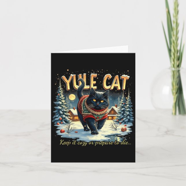 Yule Cat Keep It Cozy Funny Winter Quote  Card (Front)
