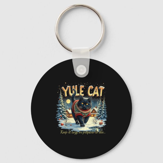 Yule Cat Keep It Cozy Funny Winter Quote  Key Ring (Front)