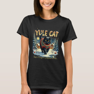 Yule Cat Keep It Cozy Funny Winter Quote  T-Shirt