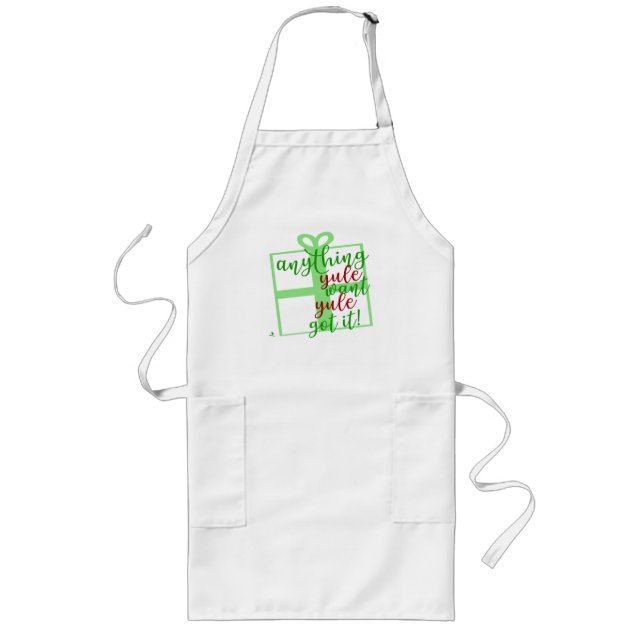 Yule Got It Funny December Christmas Saying Long Apron (Front)