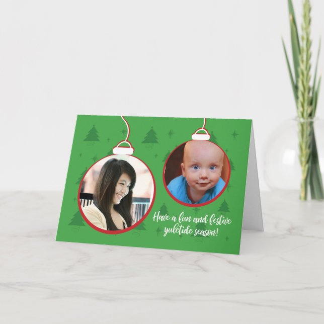 Yuletide Holiday Season Green with Photo Ornaments Card (Front)