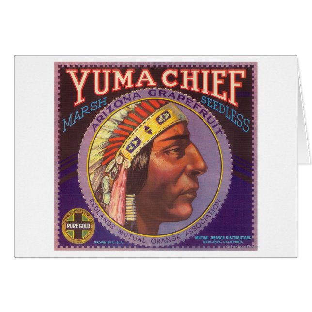 Yuma Chief Orange LabelRedlands, CA (Front Horizontal)