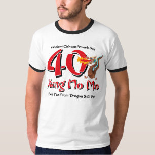 Yung No Mo 40th Birthday T-Shirt
