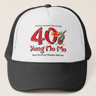 Yung No Mo 40th Birthday Trucker Hat
