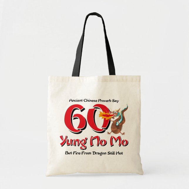 Yung No Mo 60th Birthday Tote Bag (Front)