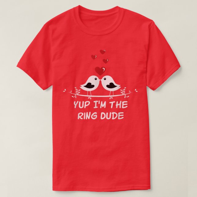 Yup Im The Ring Dude Little Ring Bear Toddler Ring T-Shirt (Design Front)