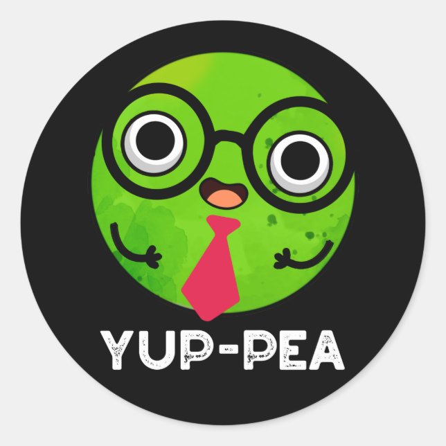 Yup-pea Funny Yuppie Veggie Pea Pun Dark BG Classic Round Sticker (Front)