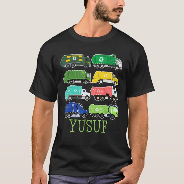 Yusuf Trash Truck For Kids Collector Ecologist Gar T-Shirt (Front)