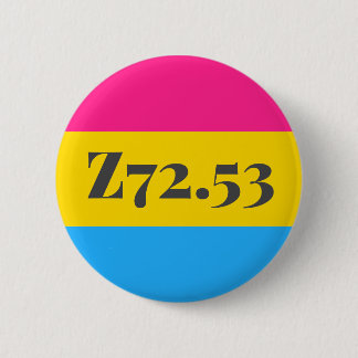 Z72.53: High Risk Pansexual 6 Cm Round Badge