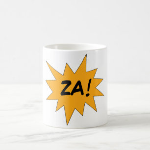 ZA! COFFEE MUG