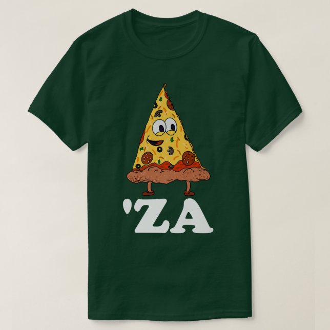 Za Pizza Slang 'Za - Funny Slice of Pizza Abbrevia T-Shirt (Design Front)