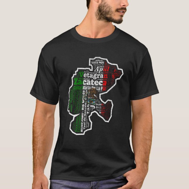 Zacatecas Mexico Mapa Bandera Mexicana State T Shi T-Shirt (Front)