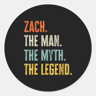 Zach The , Man Myth Legend, Funny Name Zach  Classic Round Sticker