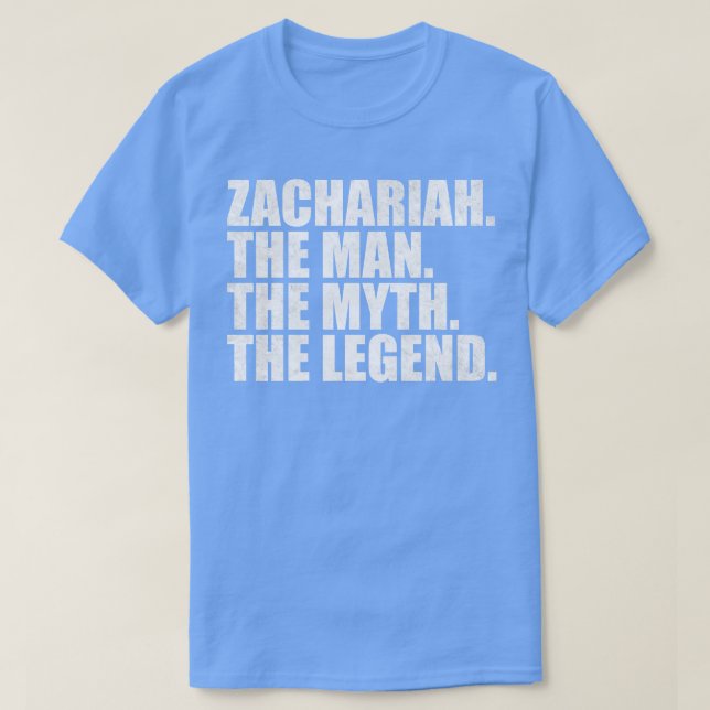 ZachariahZachariah Name Zachariah given name T-Shirt (Design Front)