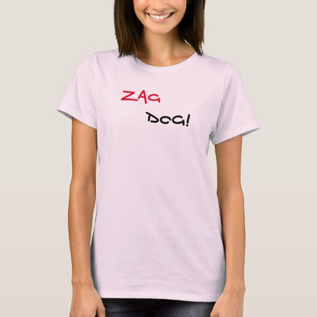 Zag Dog Brand Pink T-Shirt (Front)