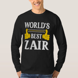 Zair Personal Name Funny First Name World's Best Z T-Shirt