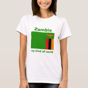 Zambia Flag + Map + Text T-Shirt