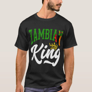 Zambian King Zambia Zambian Zambia Flag T-Shirt - 