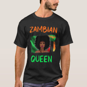 Zambian Queen Zambia Flag Zambian Girl Pride T-Shirt