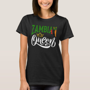 Zambian Queen Zambian Zambia Zambian Flag T-Shirt
